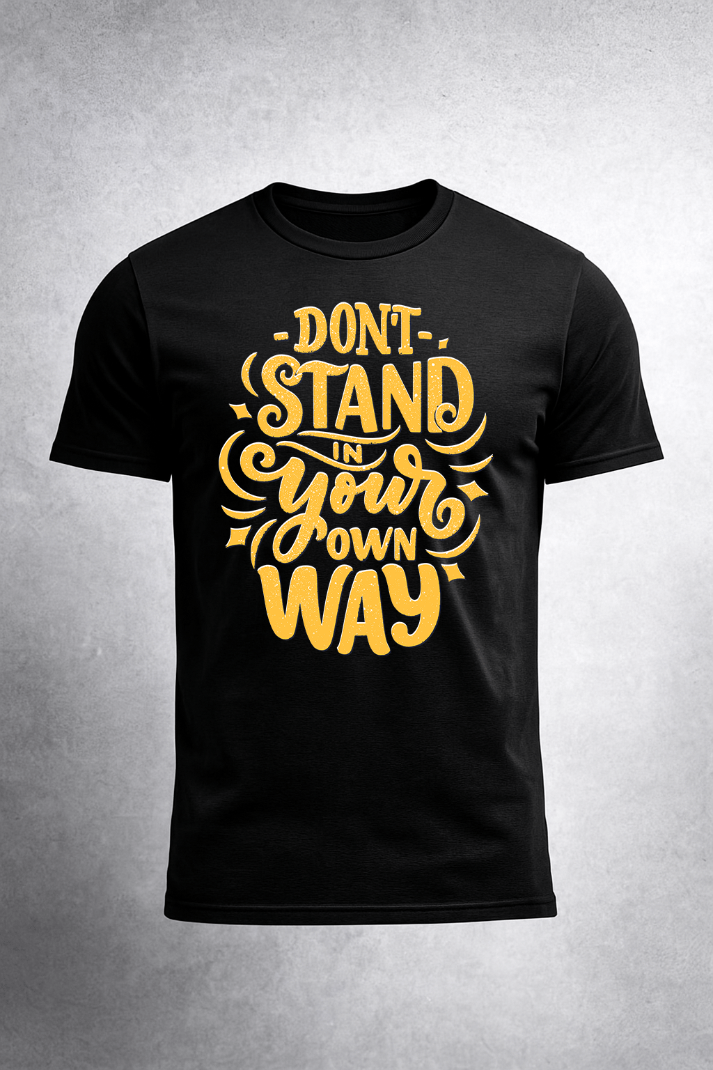 Don’t Stand in Your Way Tee | Game Day Football Apparel | LNS Laser Engraver Designer LLC
