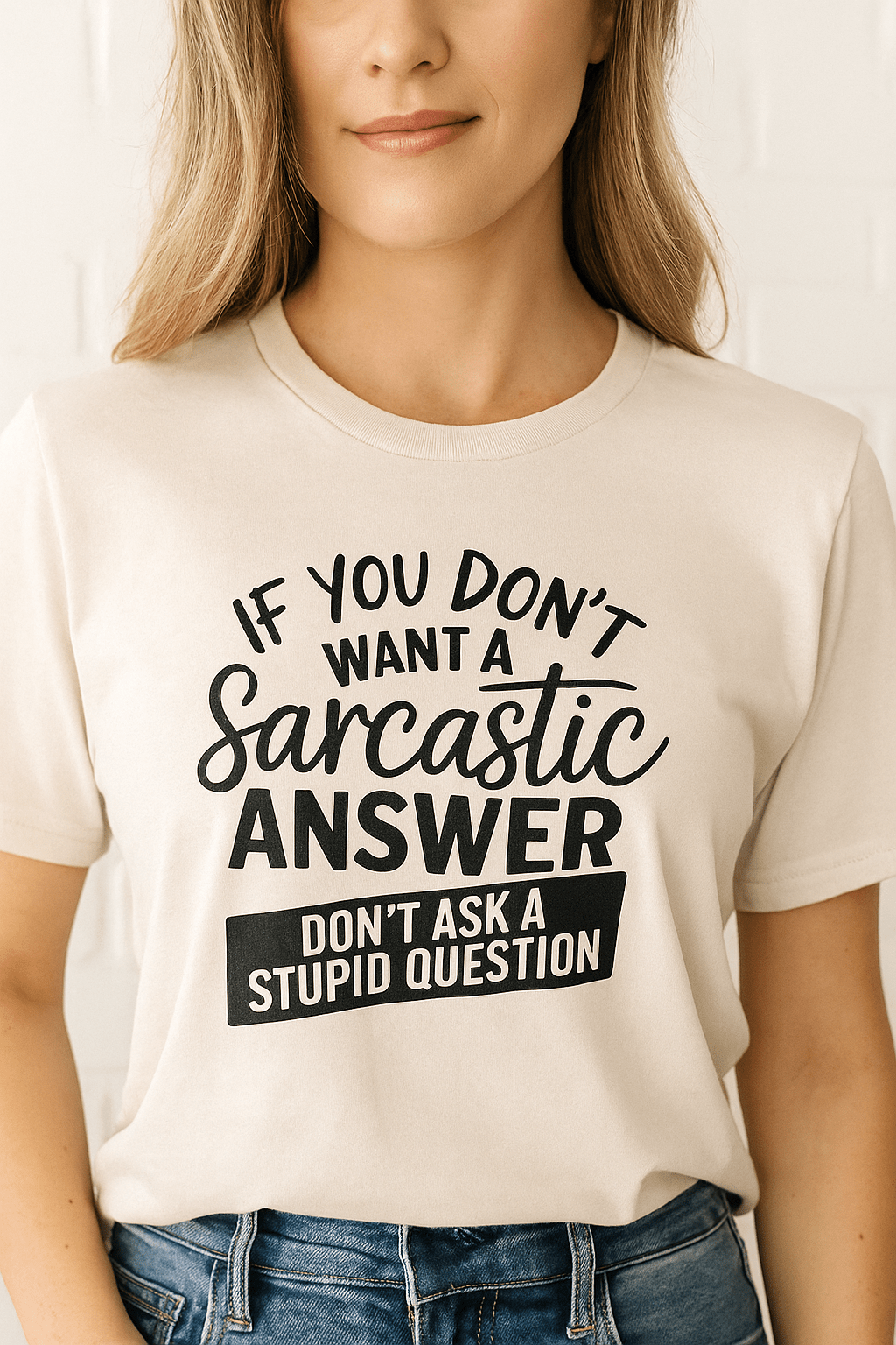 If You Don’t Want a Sarcastic Answer | Game Day Football Apparel | LNS Laser Engraver Designer LLC